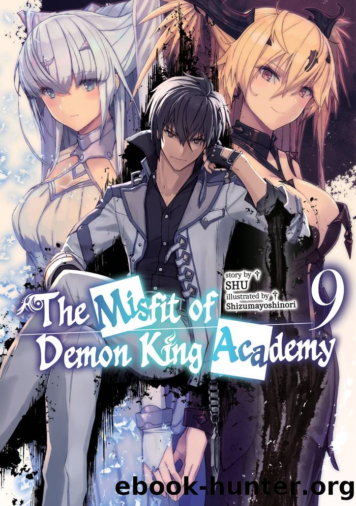 The Misfit of Demon King Academy: Volume 09 by SHU