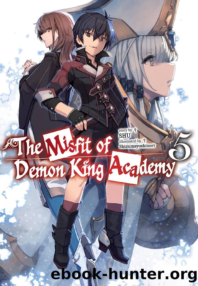 The Misfit of Demon King Academy: Volume 5 by SHU