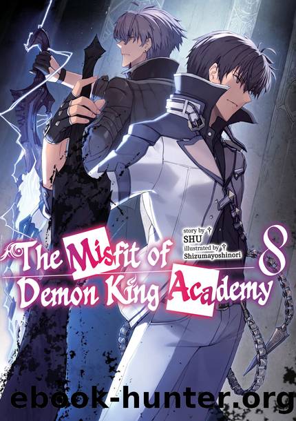 The Misfit of Demon King Academy: Volume 8 [Complete] by SHU