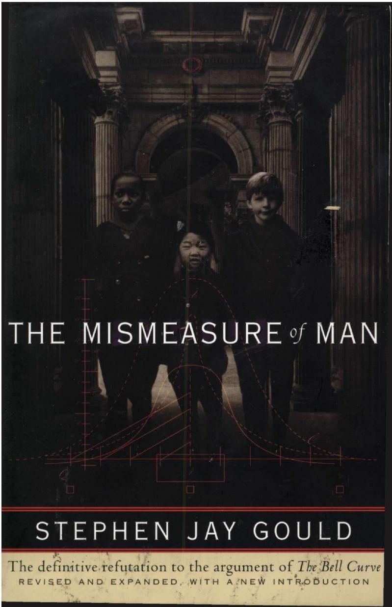 The Mismeasure of Man by Stephen Jay Gould