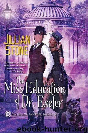 The Miss Education of Dr. Exeter (Paranormal Investigator) by Jillian Stone