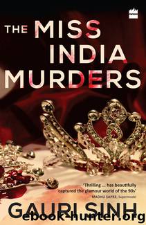 The Miss India Murders by Gauri Sinh