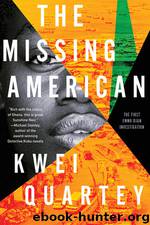 The Missing American by Kwei Quartey