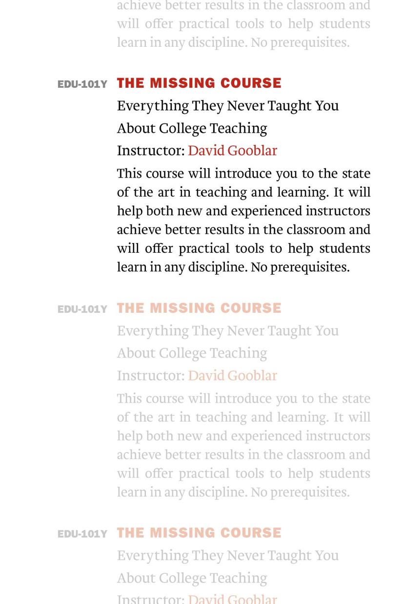 The Missing Course: Everything They Never Taught You about College Teaching by David Gooblar