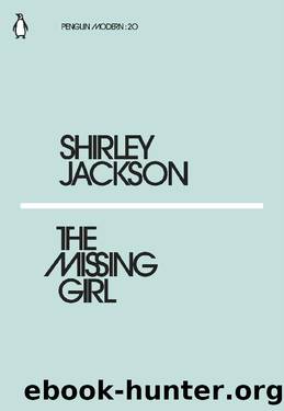 The Missing Girl (Penguin Modern) by Shirley Jackson