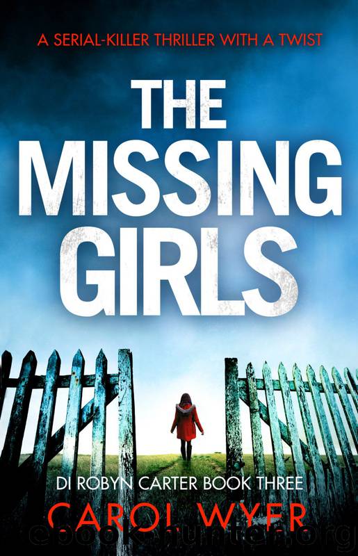 The Missing Girls by Carol Wyer - free ebooks download