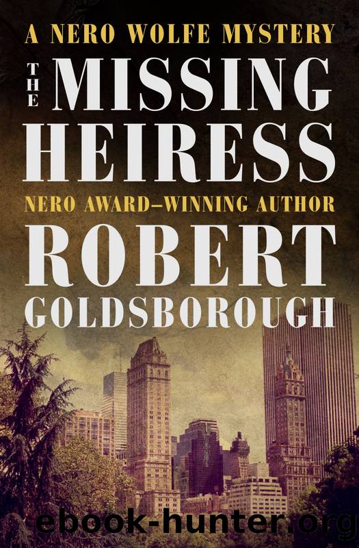 The Missing Heiress by Robert Goldsborough