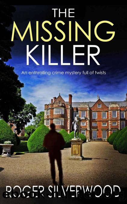 The Missing Killer by Roger Silverwood