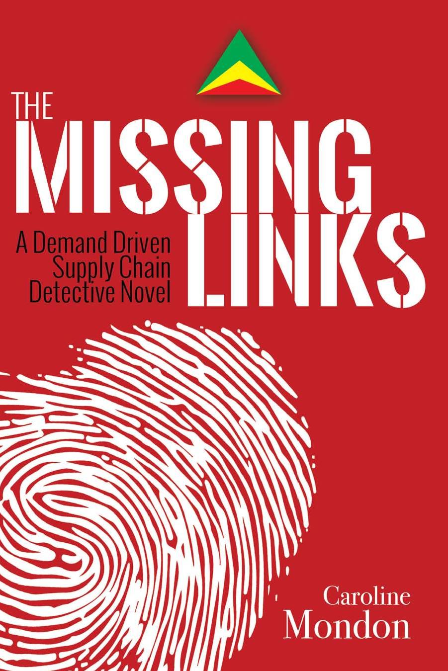 The Missing Links by Caroline Mondon