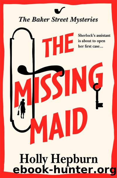 The Missing Maid by Holly Hepburn