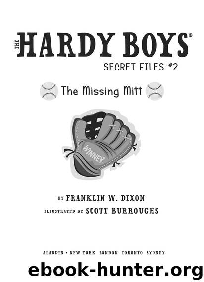 The Missing Mitt by Franklin W. Dixon