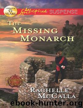 The Missing Monarch by Rachelle McCalla