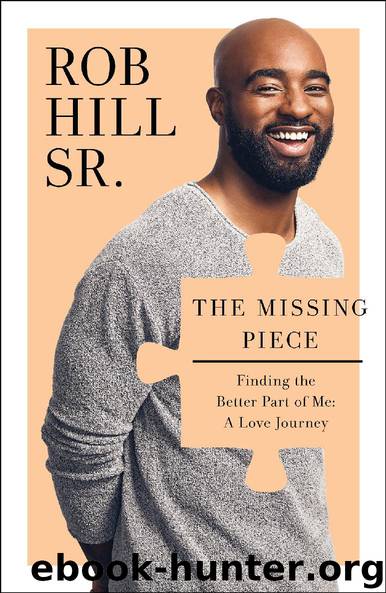 The Missing Piece by Rob Hill Sr