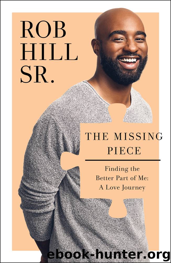 The Missing Piece by Rob Hill