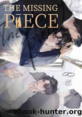 The Missing Piece: è²åç¥ç¦»ï¼English Editionï¼ by Kun Yi Wei Lou