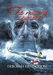The Missing Pieces by Deborah Henderson