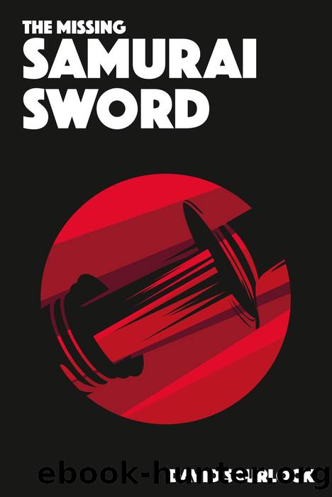 The Missing Samurai Sword by David Scurlock
