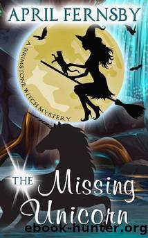 The Missing Unicorn by April Fernsby