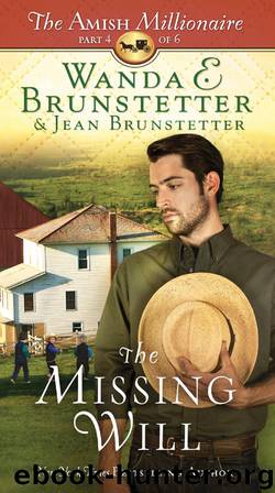 The Missing Will by Wanda E. Brunstetter