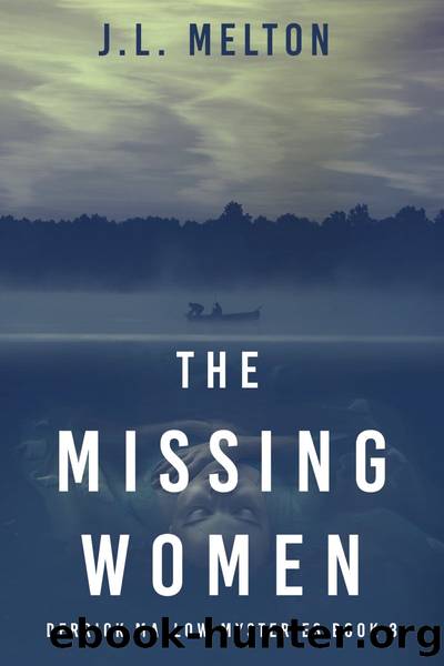 The Missing Women by J.L. Melton