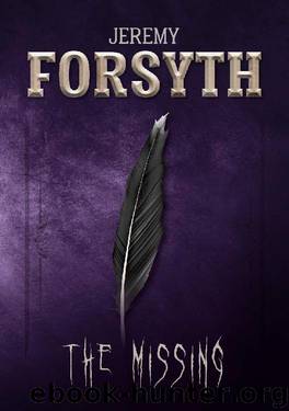 The Missing by Jeremy Forsyth