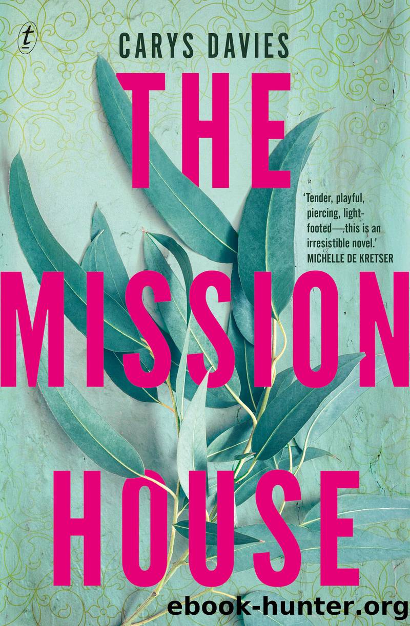 The Mission House by Carys Davies