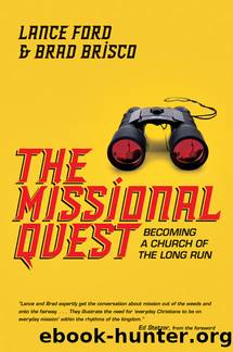 The Missional Quest by Ford Lance;Brisco Brad;Stetzer Ed;