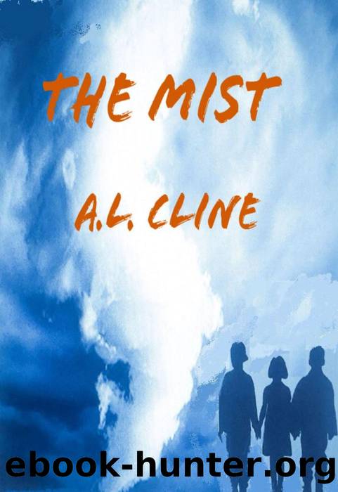 The Mist by A.L. Cline