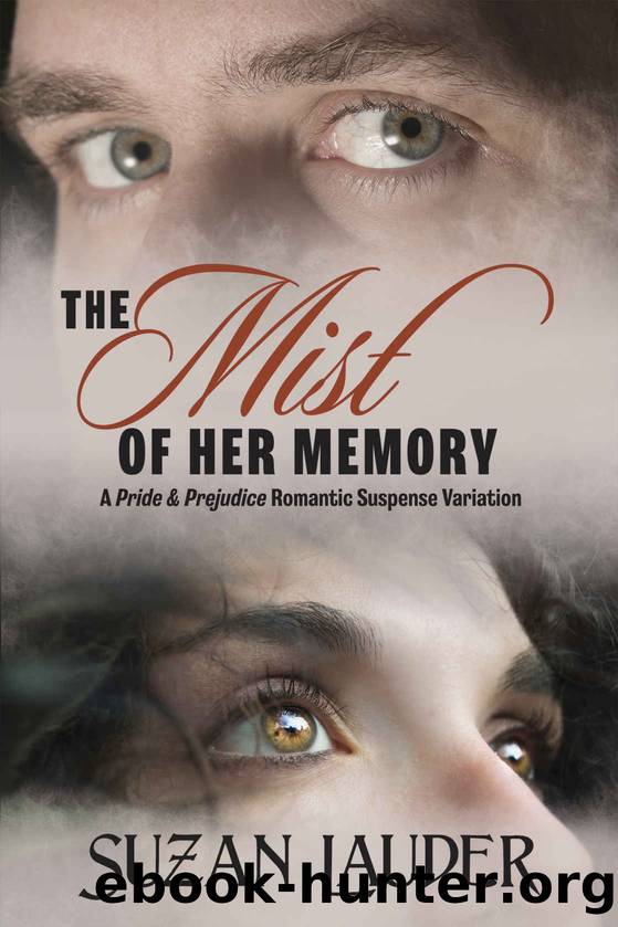 The Mist of Her Memory by Suzan Lauder