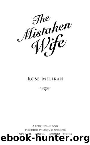 The Mistaken Wife by Rose Melikan