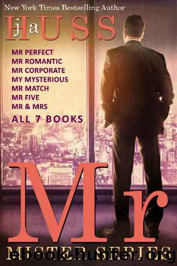 The Misters Series (Mister #1-7) by J. A. Huss