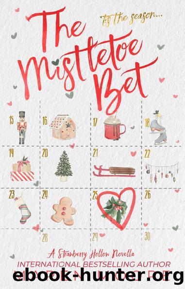 The Mistletoe Bet: A Christmas Novella by Maren Moore