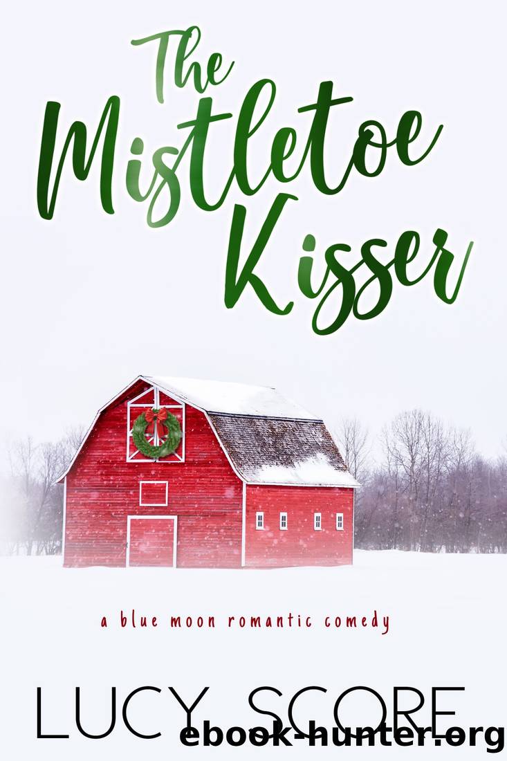 The Mistletoe Kisser by Score Lucy