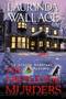 The Mistletoe Murders (A Gracie Andersen Mystery Book 6) by Laurinda Wallace