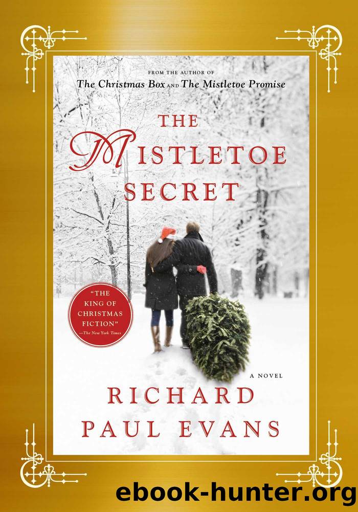 The Mistletoe Secret by Evans Richard Paul