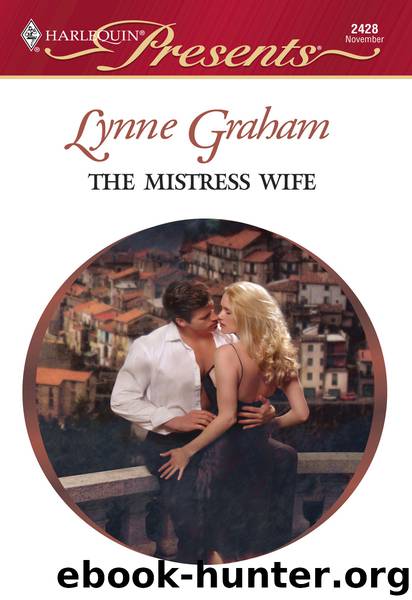 The Mistress Wife by Lynne Graham