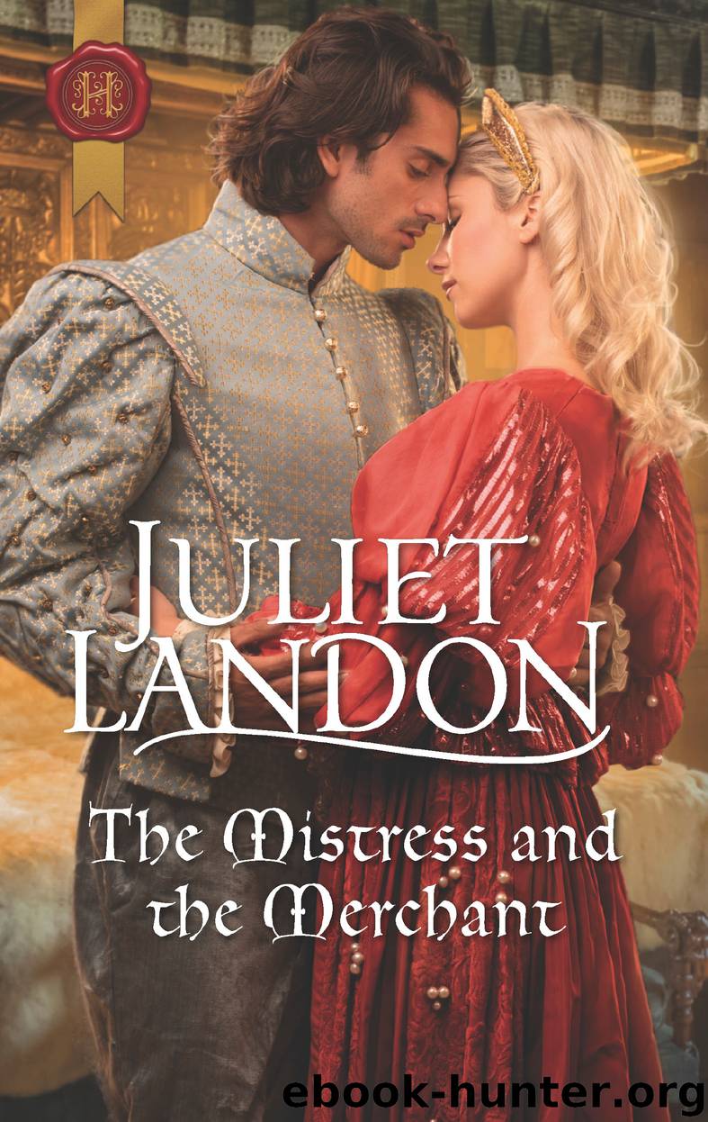 The Mistress and the Merchant by Juliet Landon