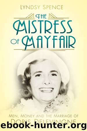 The Mistress of Mayfair by Lyndsy Spence
