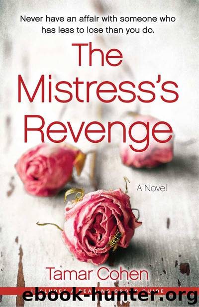 The Mistress's Revenge: A Novel by Tamar Cohen