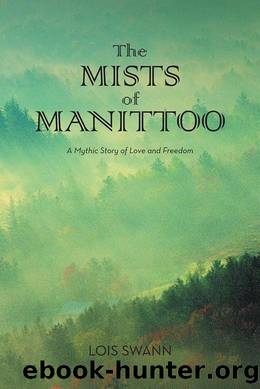 The Mists of Manittoo by Lois Swann