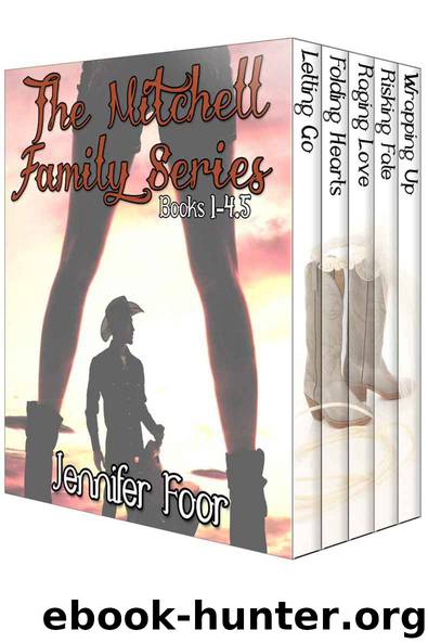 The Mitchell Family Series BoxSet 1-4.5 by Jennifer Foor