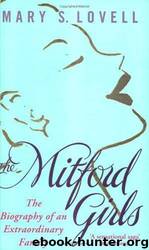 The Mitford Girls by Mary S. Lovell