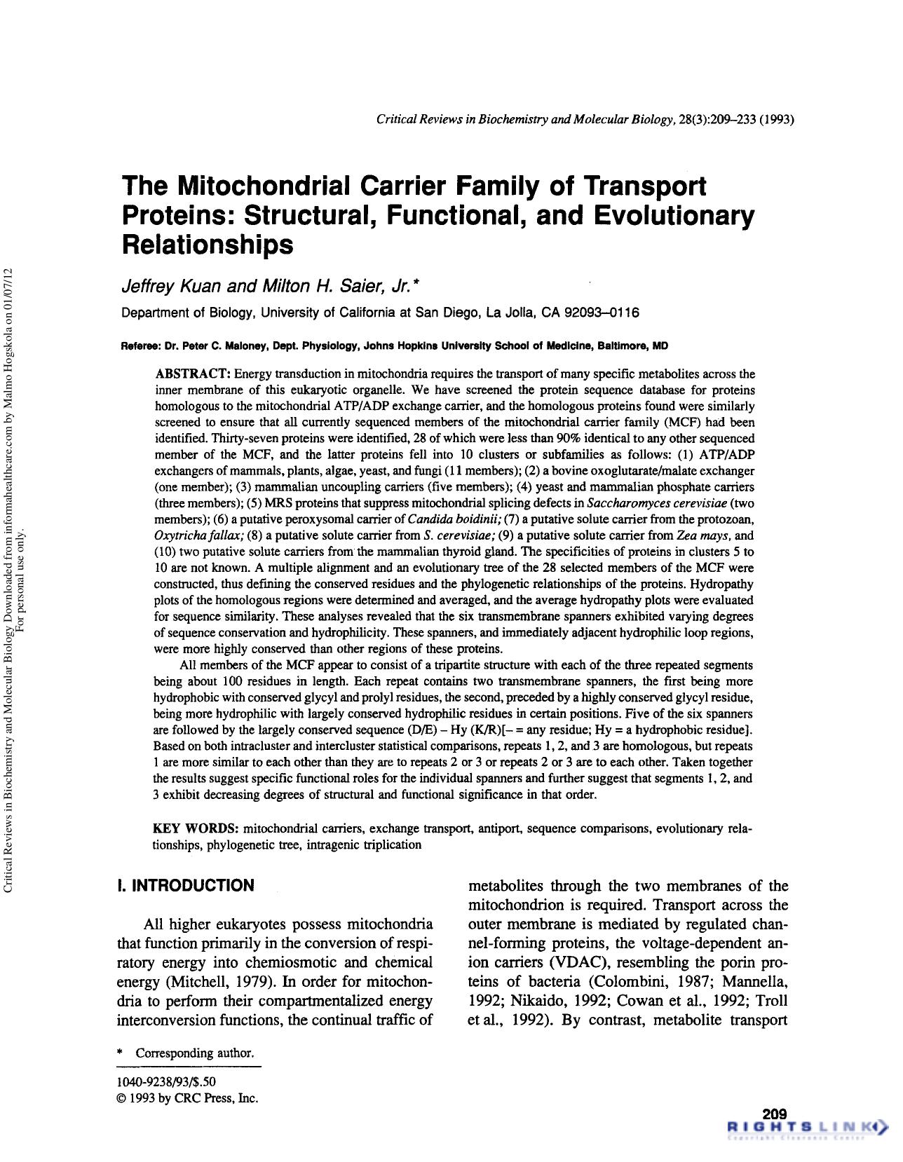 The Mitochondrial Carrier Family of Transport Proteins: Structural, Functional, and Evolutionary Relationships by Jeffrey Kuan & Milton H. Saier