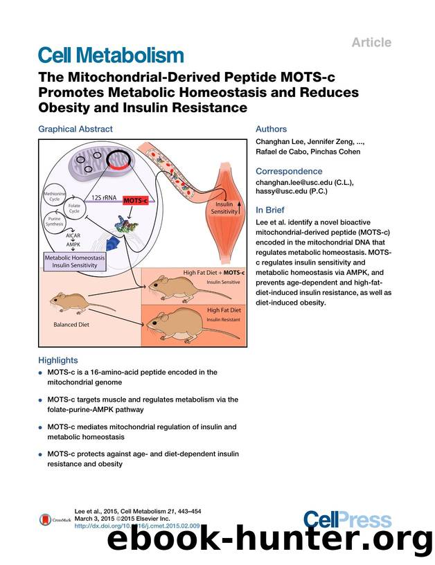 The Mitochondrial-Derived Peptide MOTS-c Promotes Metabolic Homeostasis and Reduces Obesity and Insulin Resistance by unknow