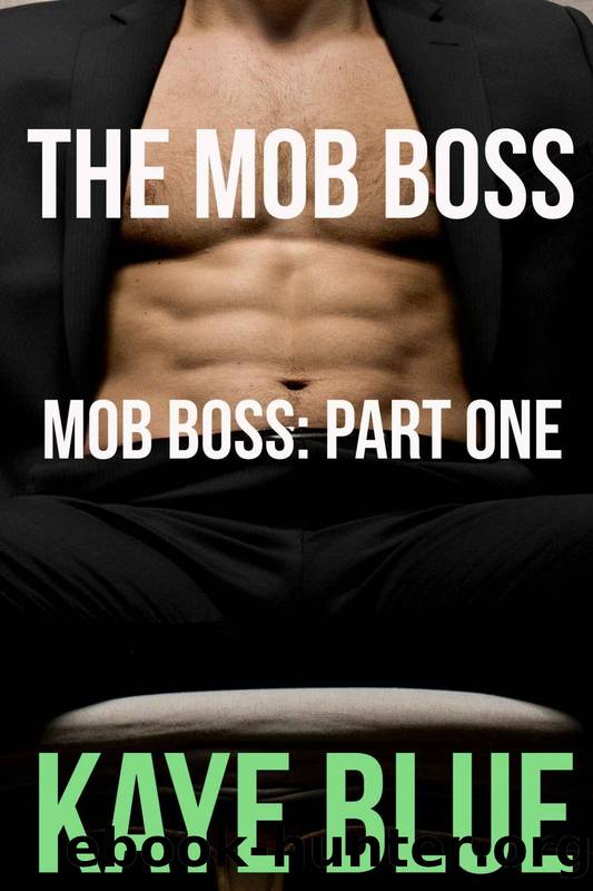 The Mob Boss by Kaye Blue