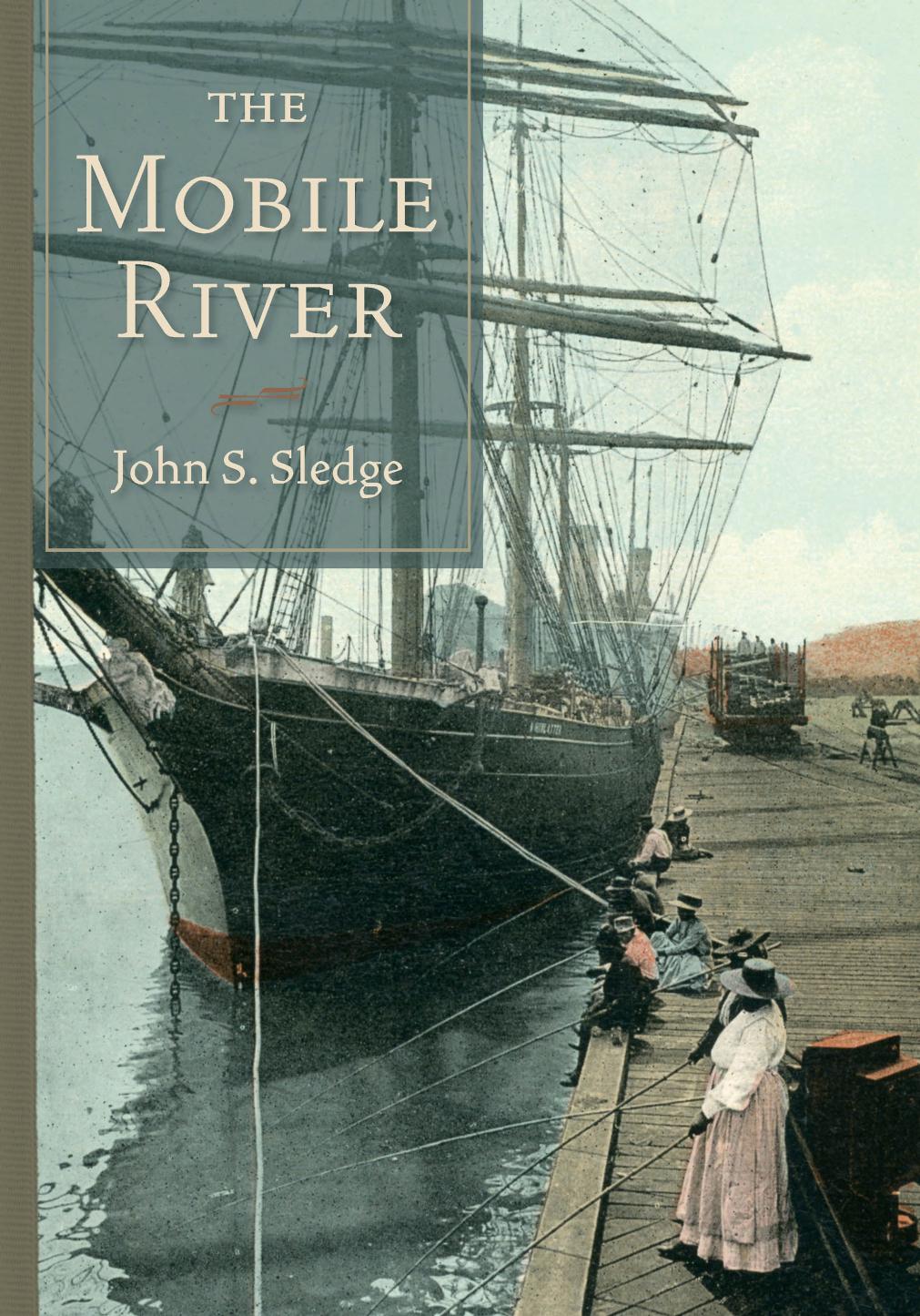 The Mobile River by John S. Sledge