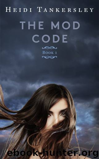 The Mod Code by Heidi Tankersley