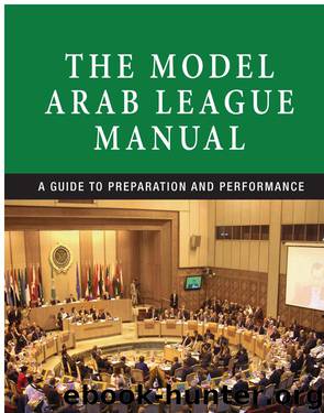 The Model Arab League Manual by Philip A. D’Agati & Holly A. Jordan