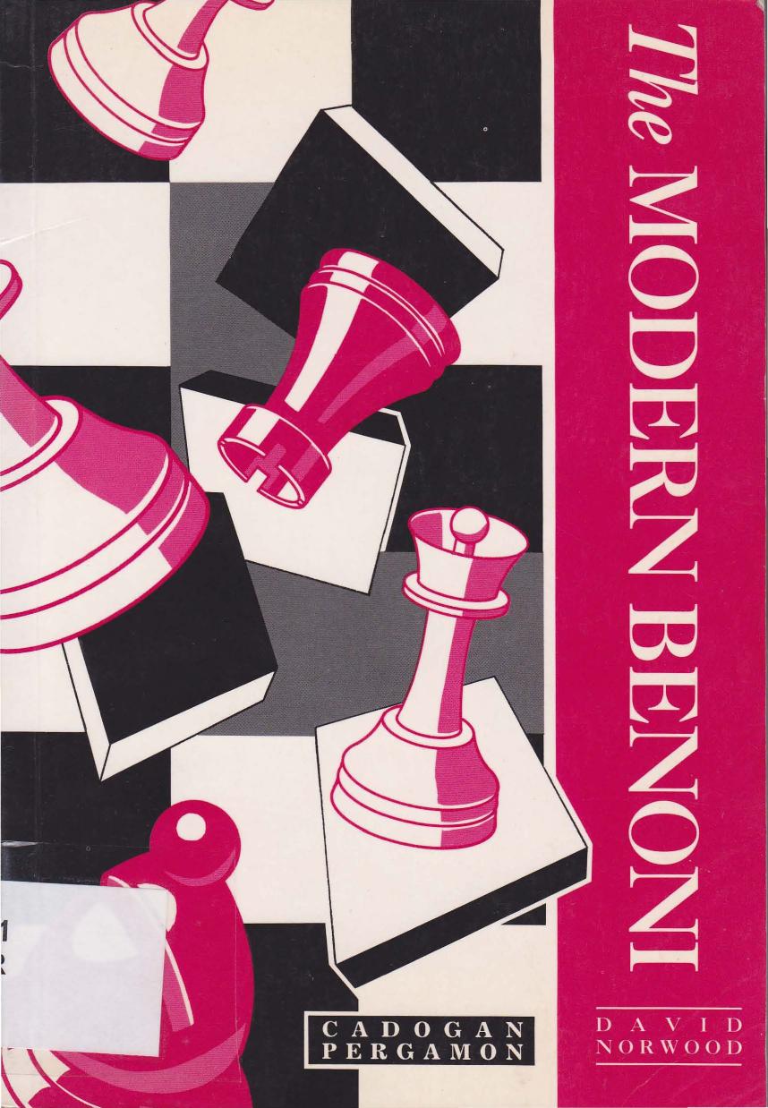 The Modern Benoni (Cadogan Chess & Bridge Books) by Unknown