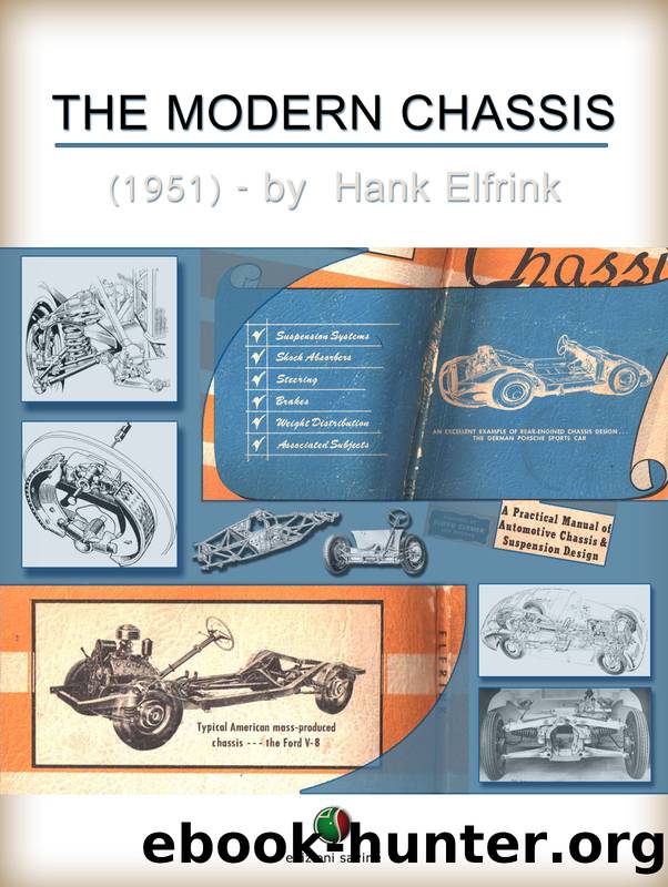The Modern Chassis by Hank Elfrink